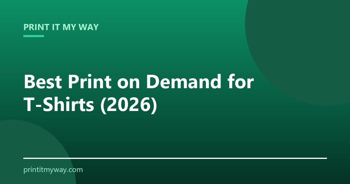 Best print on demand for t-shirts