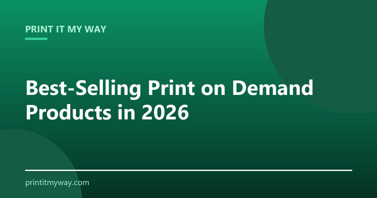 Best-selling print on demand products